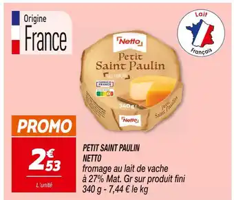 Netto NETTO PETIT SAINT PAULIN offre
