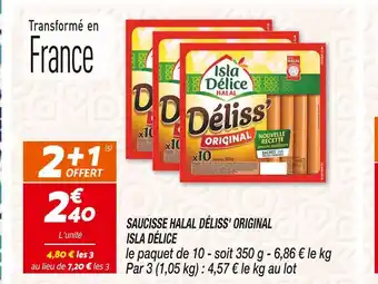 Netto ISLA DÉLICE SAUCISSE HALAL DÉLISS' ORIGINAL offre