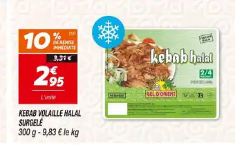 Netto GEL D'ORIENT KEBAB VOLAILLE HALAL SURGELÉ offre