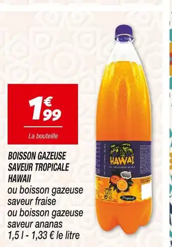 Netto HAWAII BOISSON GAZEUSE SAVEUR TROPICALE offre