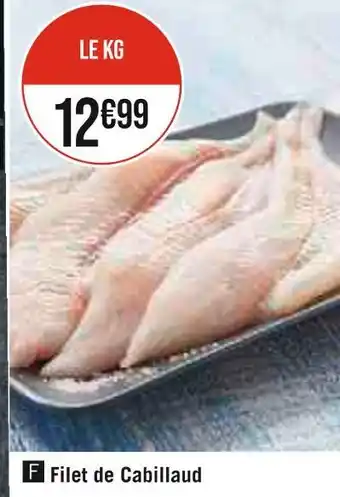 Géant Casino Filet de Cabillaud offre
