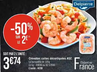 Géant Casino Delpierre Crevettes cuites décortiquées ASC offre