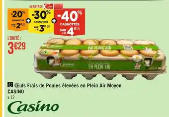 Géant Casino CASINO Œufs Frais de Poules élevées en Plein Air Moyen offre