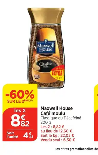 Maximarché Maxwell House Café moulu offre