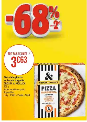 Géant Casino CROSTA & MOLLICA Pizza Margherita au levain surgelée offre