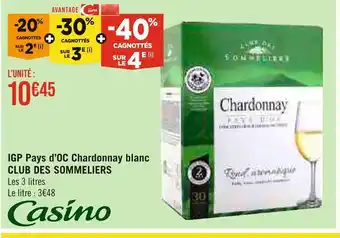 Géant Casino CLUB DES SOMMELIERS IGP Pays d’OC Chardonnay blanc offre