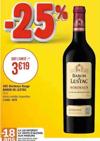 Géant Casino BARON DE LESTAC AOC Bordeaux Rouge offre