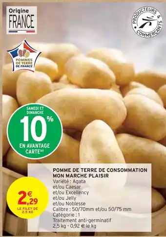 Intermarché MON MARCHE PLAISIR POMME DE TERRE DE CONSOMMATION offre
