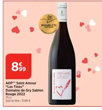 Maximarché AOP Saint Amour "Les Tines" offre