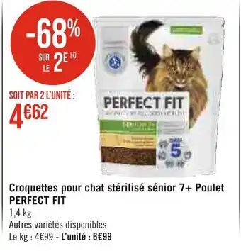 Géant Casino PERFECT FIT Croquettes pour chat stérilisé sénior 7+ Poulet offre