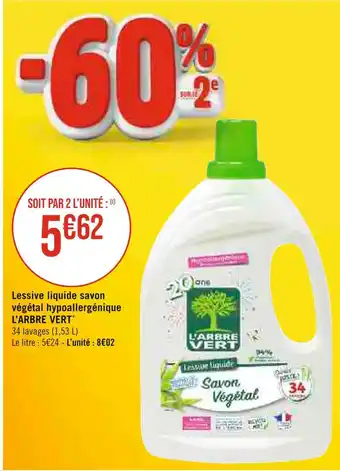 Géant Casino L’ARBRE VERT Lessive liquide savon végétal hypoallergénique offre
