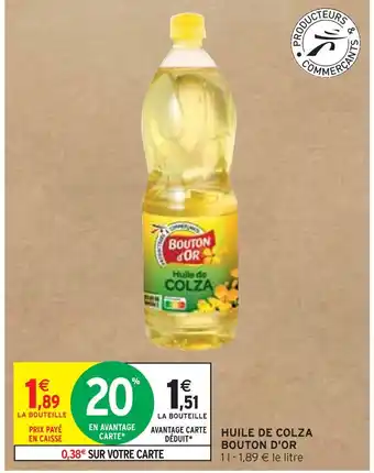 Intermarché BOUTON D'OR HUILE DE COLZA offre