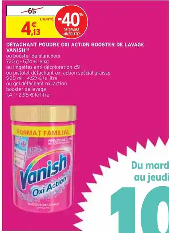 Intermarché VANISH DÉTACHANT POUDRE OXI ACTION BOOSTER DE LAVAGE (b) offre