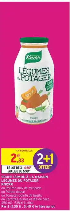 Intermarché KNORR SOUPE COMME À LA MAISON LÉGUMES DU POTAGER offre