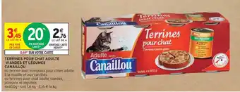 Intermarché CANAILLOU TERRINES POUR CHAT ADULTE VIANDES ET LÉGUMES offre