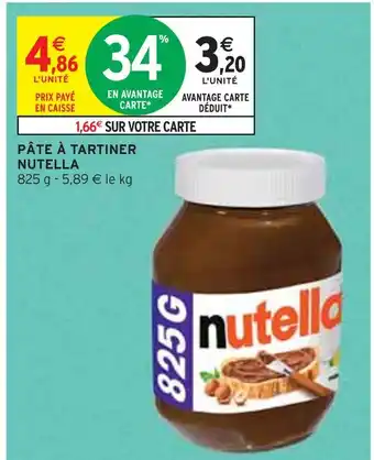 Intermarché NUTELLA PÂTE À TARTINER offre