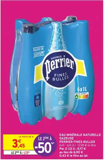 Intermarché PERRIER EAU MINÉRALE NATURELLE GAZEUSE FINES BULLES offre