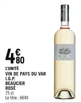 Spar BEAUCIER VIN DE PAYS DU VAR I.G.P. ROSÉ offre