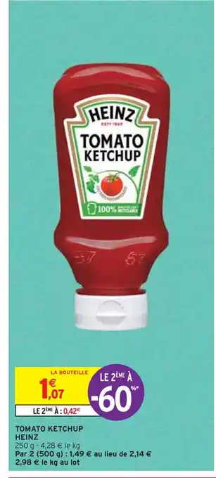 Intermarché HEINZ TOMATO KETCHUP offre