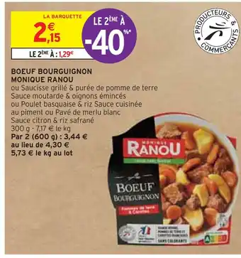Intermarché MONIQUE RANOU BOEUF BOURGUIGNON offre