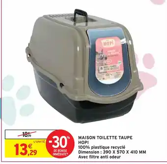 Intermarché HOPI MAISON TOILETTE TAUPE offre