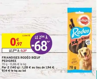 Intermarché PEDIGREE FRIANDISES RODÉO BŒUF offre