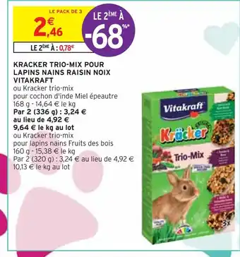 Intermarché VITAKRAFT KRACKER TRIO-MIX POUR LAPINS NAINS RAISIN NOIX offre