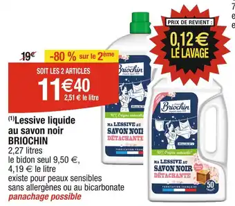 Cora x Carrefour BRIOCHIN (1)Lessive liquide au savon noir offre