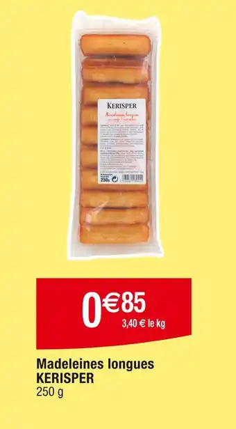Cora x Carrefour KERISPER Madeleines longues offre