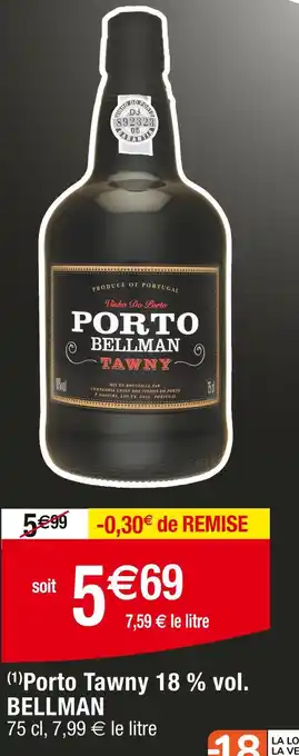 Cora x Carrefour BELLMAN Porto Tawny 18% vol offre