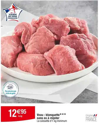 Cora x Carrefour Veau : blanquette sans os à mijoter offre