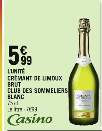 Spar CRÉMANT DE LIMOUX BRUT CLUB DES SOMMELIERS BLANC offre