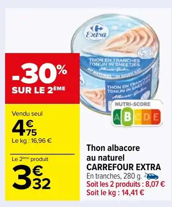 Carrefour Market Thon albacore au naturel CARREFOUR EXTRA offre