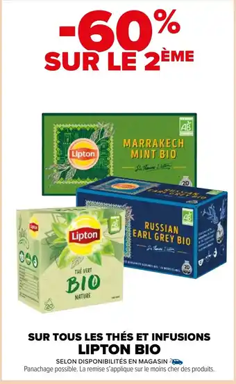 Carrefour Market SUR TOUS LES THÉS ET INFUSIONS LIPTON BIO offre