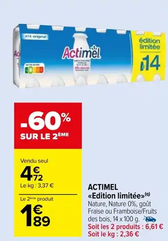 Carrefour Market ACTIMEL <<Edition limitée»> offre