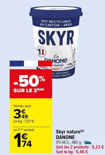 Carrefour Market Skyr nature(n) DANONE 0% M.G., 480 g. offre
