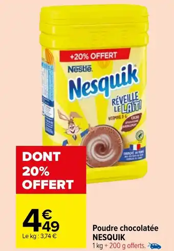 Carrefour Market Poudre chocolatée NESQUIK offre