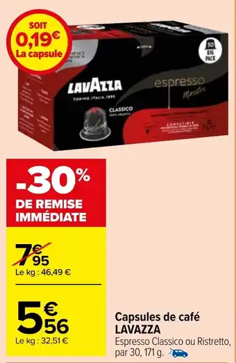 Carrefour Market Capsules de café LAVAZZA offre