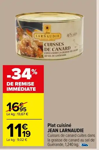 Carrefour Market Plat cuisiné JEAN LARNAUDIE offre