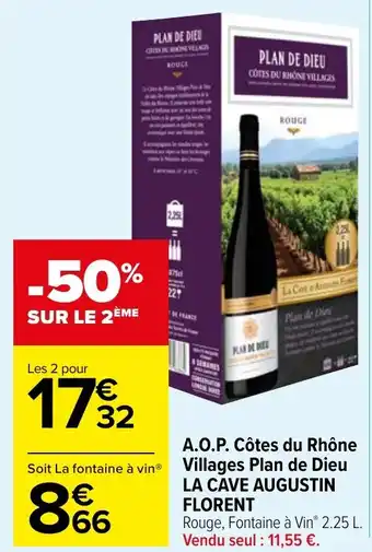 Carrefour Market A.O.P. Côtes du Rhône Villages Plan de Dieu LA CAVE AUGUSTIN FLORENT offre