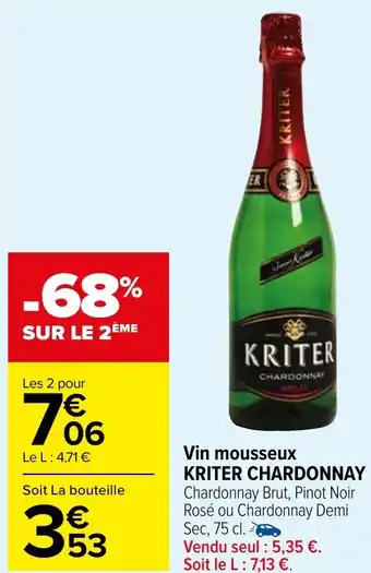 Carrefour Market Vin mousseux KRITER CHARDONNAY offre