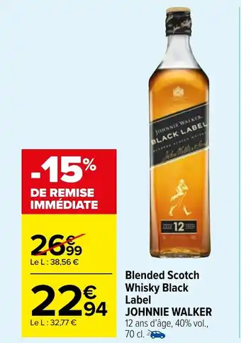 Carrefour Market Blended Scotch Whisky Black Label JOHNNIE WALKER 12 ans d'âge, 40% vol., 70 cl. offre