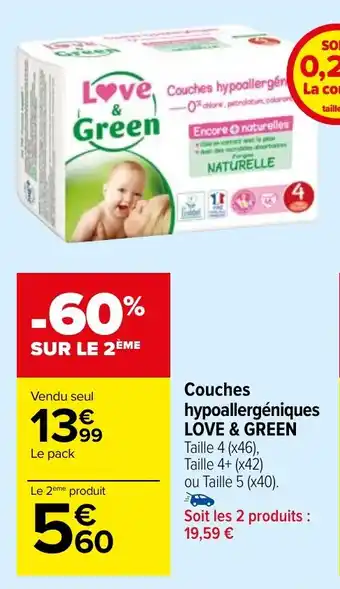 Carrefour Market Couches hypoallergéniques LOVE & GREEN offre