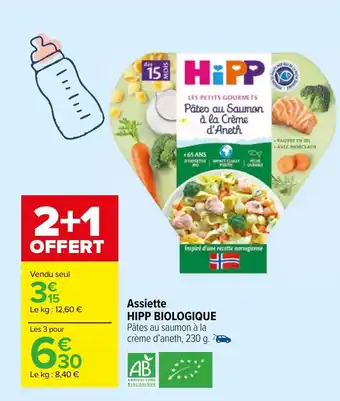 Carrefour Market Assiette HIPP BIOLOGIQUE offre