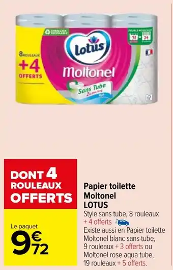 Carrefour Market Papier toilette Moltonel LOTUS offre