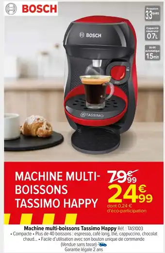 Carrefour Market Machine multi-boissons Tassimo Happy Réf. : TAS1003 offre