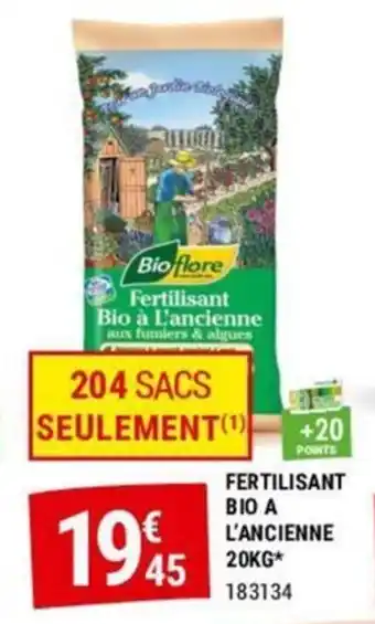 Gamm vert FERTILISANT BIO A L'ANCIENNE 20KG offre