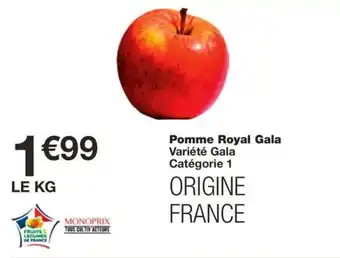Monoprix Pomme Royal Gala offre