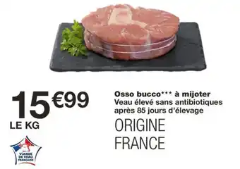 Monoprix Osso bucco*** à mijoter offre