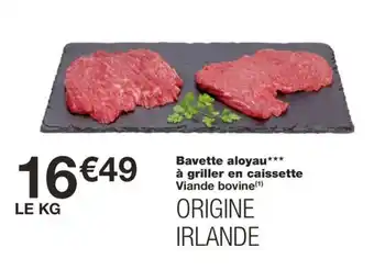 Monoprix Bavette aloyau*** à griller en caissette offre